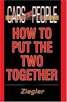 Cars and People: How to Put the Two Together