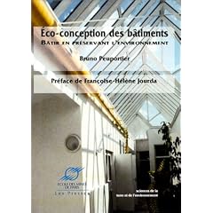 Eco-conception des b�timents : B�tir en pr�servant au mieux l'environnement