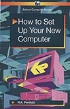How to set up your new computer
