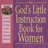 God's Little Instruction Book for Women (God's Little Instruction Books)