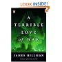 A Terrible Love of War