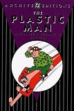 The Plastic Man Archives, Vol. 6 (DC Archive Editions) The Plastic Man Archives, Vol. 6 (DC Archive Editions)
