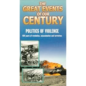 Great Events of Our Century: Politics of Violence [VHS]