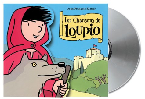 Childrens Toyshop  Livres : Les Chansons de Loupio (CD 10 titres)