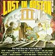 Lost in Boston III Lost in Boston III