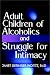 Book Adult Children Of Alcoholics/Struggle For Intimacy