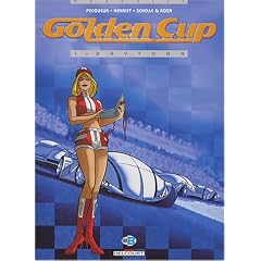 Golden Cup, tome 1 : Daytona