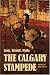 Icon, Brand, Myth: The Calgary Stampede (The West Unbound: Social and Cultural Studies Series)