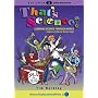 That's Science!: Learning Science Through Songs: Teacher's Pack