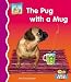 The Pug with a Mug (SandCastle: First Rhymes)
