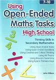 Using Open-ended Maths Tasks: High School