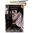 Coast To Coast Ghosts: True Stories of Hauntings Across America