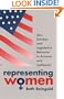 Representing Women: Sex, Gender, and Legislative Behavior in Arizona and California