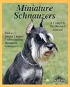 Miniature Schnauzers (Complete Pet Owner's Manual)
