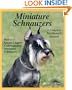 Miniature Schnauzers (Barron's Complete Pet Owner's Manuals)
