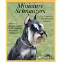 Miniature Schnauzers (Complete Pet Owner's Manual)