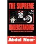 The Supreme Understanding: The Teachings of Islam in North America