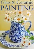 Glass and Ceramic Painting (Mini Workbook)