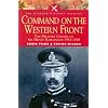 Command on the Western Front: The Military Career of Sir Henry Rawlinson 1914-1918 (Military Classics (Harper))