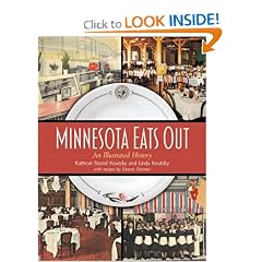 Minnesota Eats Out: An Illustrated History