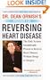 Dr. Dean Ornish's Program for Reversing Heart Disease