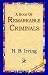A Book of Remarkable Criminals