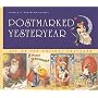 Postmarked Yesteryear: Art of the Holiday Postcard