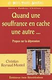 Quand une souffrance en cache une autre : Propos sur