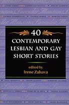 Lavender Mansions: 40 Contemporary Lesbian And Gay Short Stories