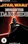 Beware the Dark Side