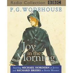 Joy in the Morning: Starring Michael Hordern & Richard Briers (BBC Radio Collection)