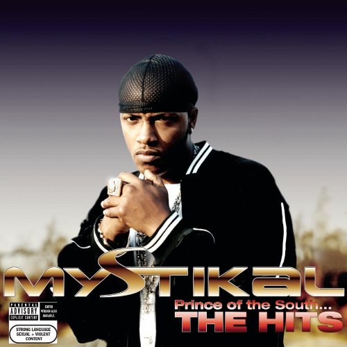 Mystikal - Prince Of The South: Greatest Hits - Zortam Music