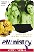 eMinistry: Connecting with the Net Generation