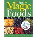 Magic Foods for Better Blood Sugar: A Breakthrough Solution to Our Hidden Health Crisis