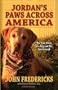Jordan's Paws Across America: The True Story of a Dog and His Best Friend