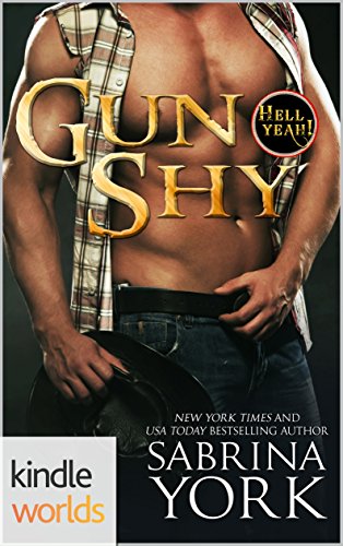 Hell Yeah!: Gun Shy (Kindle Worlds Novella)
