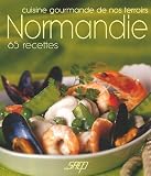 Revue Saep  / Normandie : Cuisine gourmande de nos terroirs