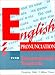 English Pronunciation for International Students