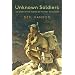 Unknown Soldiers: The Story of the Missing of the First World War