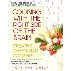 Cooking with the Right Side of the Brain