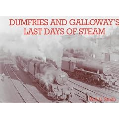 Dumfries and Galloway's Last Days of Steam