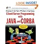Client/Server Programming with Java and CORBA, 2nd Edition