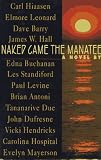 Naked Came the Manatee