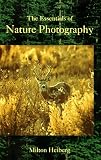 The Essentials of Nature Photography