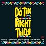 Do The Right Thing: Original Score