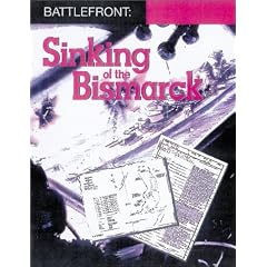 Battlefront: Sinking of the "Bismarck" (Battlefront Document Packs)
