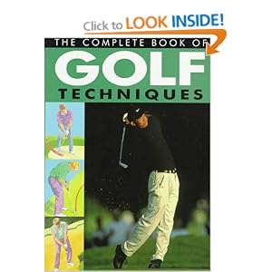 The Complete Book of Golf Techniques