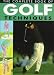 The Complete Book of Golf Techniques by Quadrillion