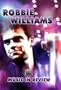 Robbie Williams - Music in Review