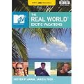 The Real World: Exotic Vacations